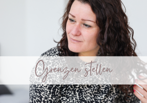 Module 5 – Grenzen stellen