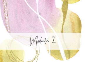 Module 2 – Wie is jouw innerlijk kind?