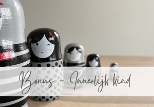 Bonus – Innerlijk kind