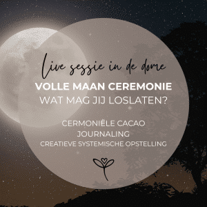 Volle maan ceremonie - 31 mei - 10.00 - 12.00 uur